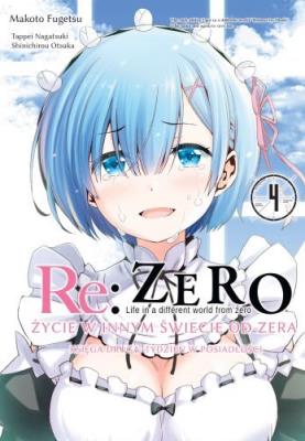 Okładka książki Re: Zero Życie w innym świecie od zera. Księga 2 - Tydzień w rezydencji 04