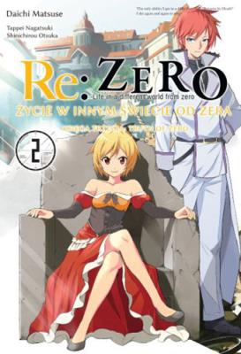 Okładka książki Re: Zero Życie w innym świecie od zera. Księga 3 - Truth of Zero 02