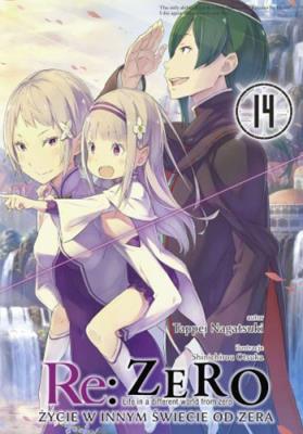 Okładka książki Re: Zero. Życie w innym świecie od zera. Light Novel. Tom 14
