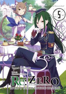 Okładka książki Re: Zero. Życie w innym świecie od zera. Light Novel. Tom 5