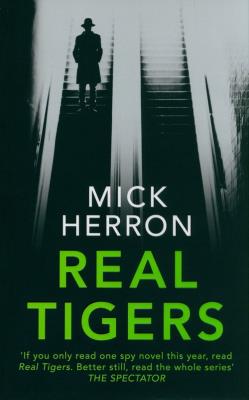 Real Tigers. Autor: Mick Herron. SmakLiter.pl Okładka książki Real Tigers