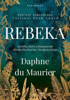 Rebeka w.2022. Autor: Daphne DuMaurier. SmakLiter.pl Okładka książki Rebeka w.2022