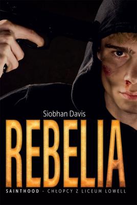 Rebelia. Autor: Siobhan Davis. SmakLiter.pl Okładka książki Rebelia