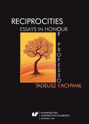 Okładka książki Reciprocities: Essays in Honour of Professor...