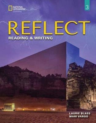 Reflect 3 Reading and Writing SB. Autor: Blass Laurie. SmakLiter.pl Okładka książki Reflect 3 Reading and Writing SB