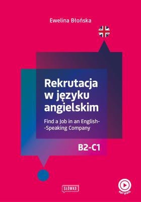 Okładka książki Rekrutacja w języku angielskim. Find a Job in an English-Speaking Company