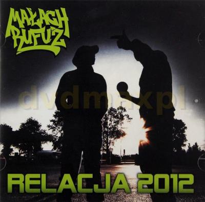 Okładka książki Relacja 2012 CD