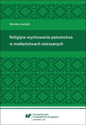 Okładka książki Religijne wychowanie potomstwa w małżeństwach...