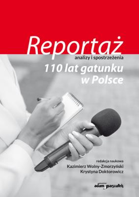 Okładka książki Reportaż - analizy i spostrzeżenia