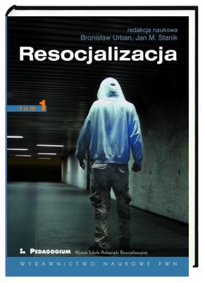 Opakowanie Resocjalizacja Teoria i praktyka pedagog. T 1