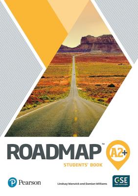 Roadmap A2+ SB + DigitalResources + App PEARSON. Autor: Warwick Lindsay, Damian Williams. SmakLiter.pl Okładka książki Roadmap A2+ SB + DigitalResources + App PEARSON