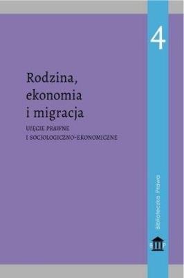 Okładka książki Rodzina, ekonomia i migracja