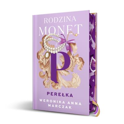 Rodzina Monet Tom 3 Perełka (wydanie specjalne). Autor: Marczak Weronika. SmakLiter.pl Okładka książki Rodzina Monet Tom 3 Perełka (wydanie specjalne)