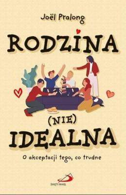 Okładka książki Rodzina (nie)idealna