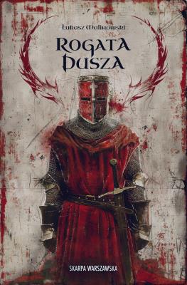 Rogata dusza. Autor: Malinowski Łukasz. SmakLiter.pl Okładka książki Rogata dusza