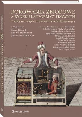 Okładka książki Rokowania zbiorowe a rynek platform cyfrowych. Tradycyjne narzędzie dla nowych modeli biznesowych