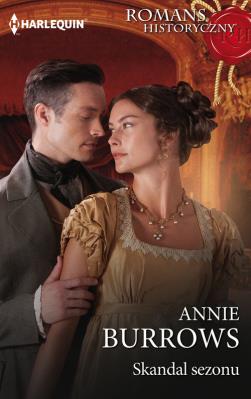 Romans Historyczny 5/Skandal sezonu. Autor: Burrows Annie. SmakLiter.pl Okładka książki Romans Historyczny 5/Skandal sezonu
