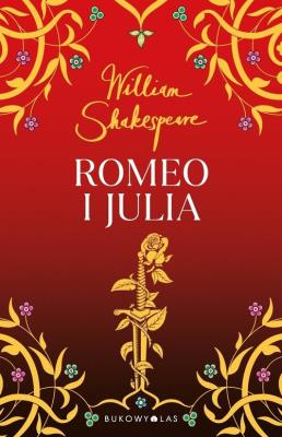Romeo i Julia. Autor: William Szekspir. SmakLiter.pl Okładka książki Romeo i Julia