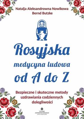 Okładka książki Rosyjska medycyna ludowa do A do Z