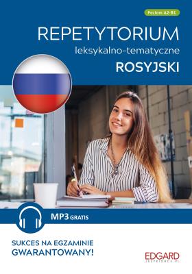 Rosyjski - Repetyt.leksykalno-temat.A2-B1 Wyd.2023. Autor: Anna Buczel. SmakLiter.pl Okładka książki Rosyjski - Repetyt.leksykalno-temat.A2-B1 Wyd.2023