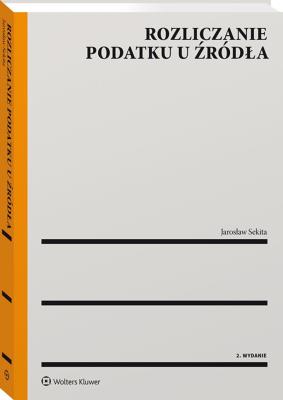 Okładka książki Rozliczanie podatku u źródła
