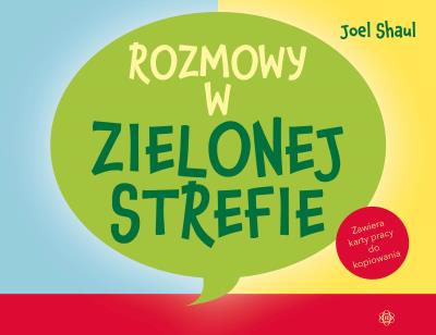 Rozmowy w zielonej strefie. Autor: Shaul Joel. SmakLiter.pl Okładka książki Rozmowy w zielonej strefie