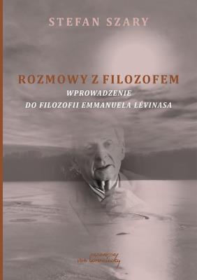 Okładka książki Rozmowy z filozofem. Wprowadzenie do filozofii...