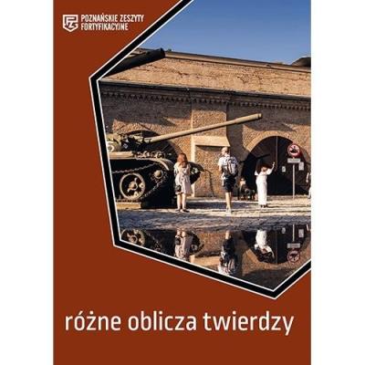 Różne oblicza twierdzy. Autor:   Praca zbiorowa. SmakLiter.pl Okładka książki Różne oblicza twierdzy