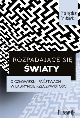 Okładka książki Rozpadające się światy