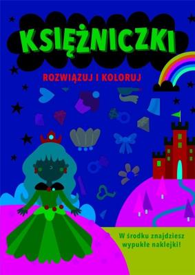 Okładka książki Rozwiązuj i koloruj. Księżniczki