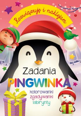 Rozwiązuję i naklejam. Zadania Pingwinka. Autor: Szymanek Barbara. SmakLiter.pl Okładka książki Rozwiązuję i naklejam. Zadania Pingwinka