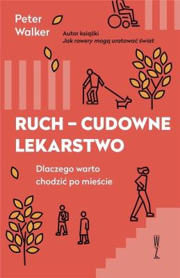 Okładka książki Ruch - cudowne lekarstwo