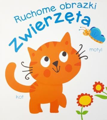 Ruchome obrazki Zwierzęta. Autor: Opracowanie zbiorowe. SmakLiter.pl Okładka książki Ruchome obrazki Zwierzęta