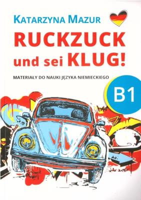 Okładka książki Ruckzuck und sei klug! B1