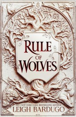 Rule of Wolves. Autor: Bardugo Leigh. SmakLiter.pl Okładka książki Rule of Wolves