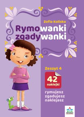 Rymowanki - zgadywanki z.4. Autor: Kaliska Zofia. SmakLiter.pl Okładka książki Rymowanki - zgadywanki z.4