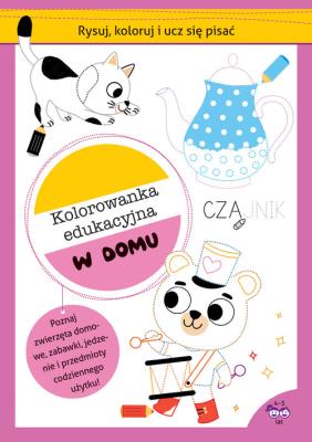 Okładka książki Rysuj, koloruj i ucz się pisać. Kolorowanka...