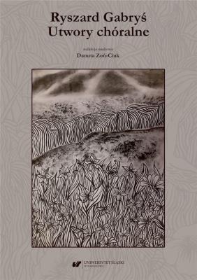 Okładka książki Ryszard Gabryś. Utwory chóralne + CD