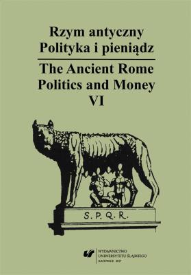 Okładka książki Rzym antyczny. Polityka i pieniądz T.6