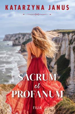 Sacrum et profanum. Autor: Katarzyna Janus. SmakLiter.pl Okładka książki Sacrum et profanum