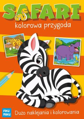 Okładka książki Safari. Kolorowa przygoda