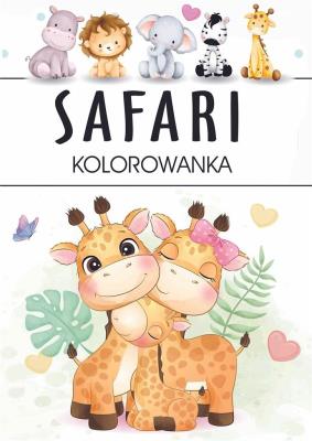 Okładka książki Safari. Kolorowanka