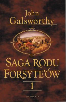 Saga rodu Forsyte'ów Tom 1 Posiadacz. Autor: Galsworthy John. SmakLiter.pl Okładka książki Saga rodu Forsyte'ów Tom 1 Posiadacz