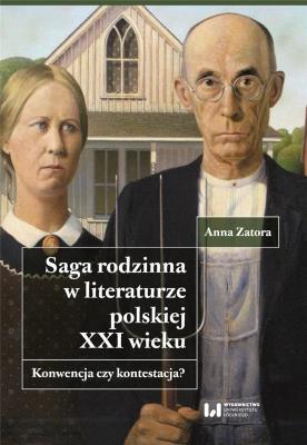 Okładka książki Saga rodzinna w literaturze polskiej XXI wieku.