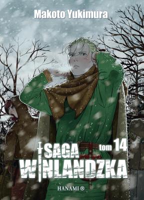 Saga winlandzka. Tom 14. Autor: Yukimura Makto. SmakLiter.pl Okładka książki Saga winlandzka. Tom 14