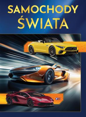 Samochody świata. Autor: Opracowanie zbiorowe. SmakLiter.pl Okładka książki Samochody świata