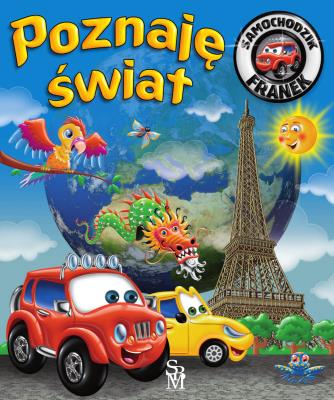 Okładka książki Samochodzik Franek Poznaję świat
