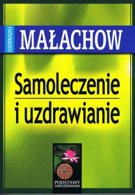 Okładka książki Samoleczenie i uzdrawianie wyd. 2022