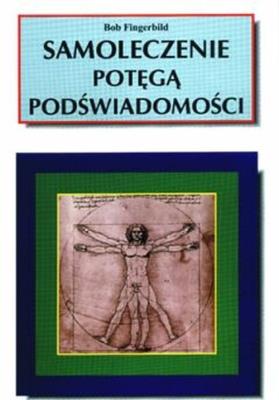 Okładka książki Samoleczenie potęgą podświadomości