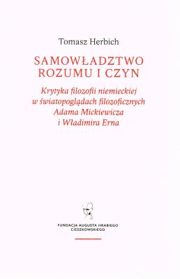 Okładka książki Samowładztwo rozumu i czyn